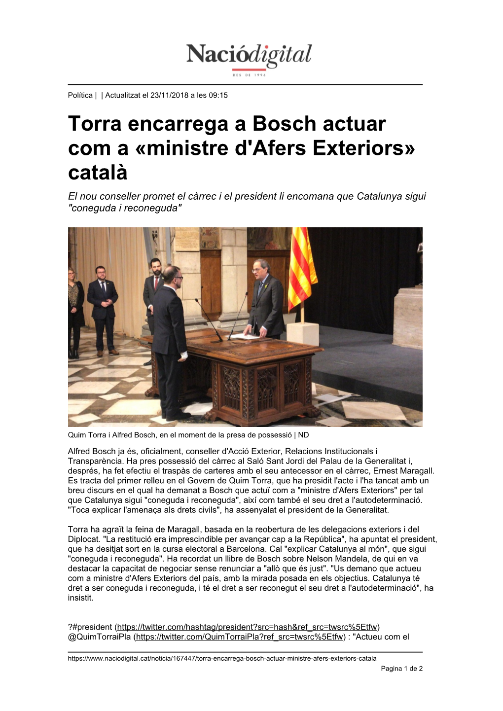 Torra Encarrega a Bosch Actuar Com a «Ministre D'afers Exteriors» Català