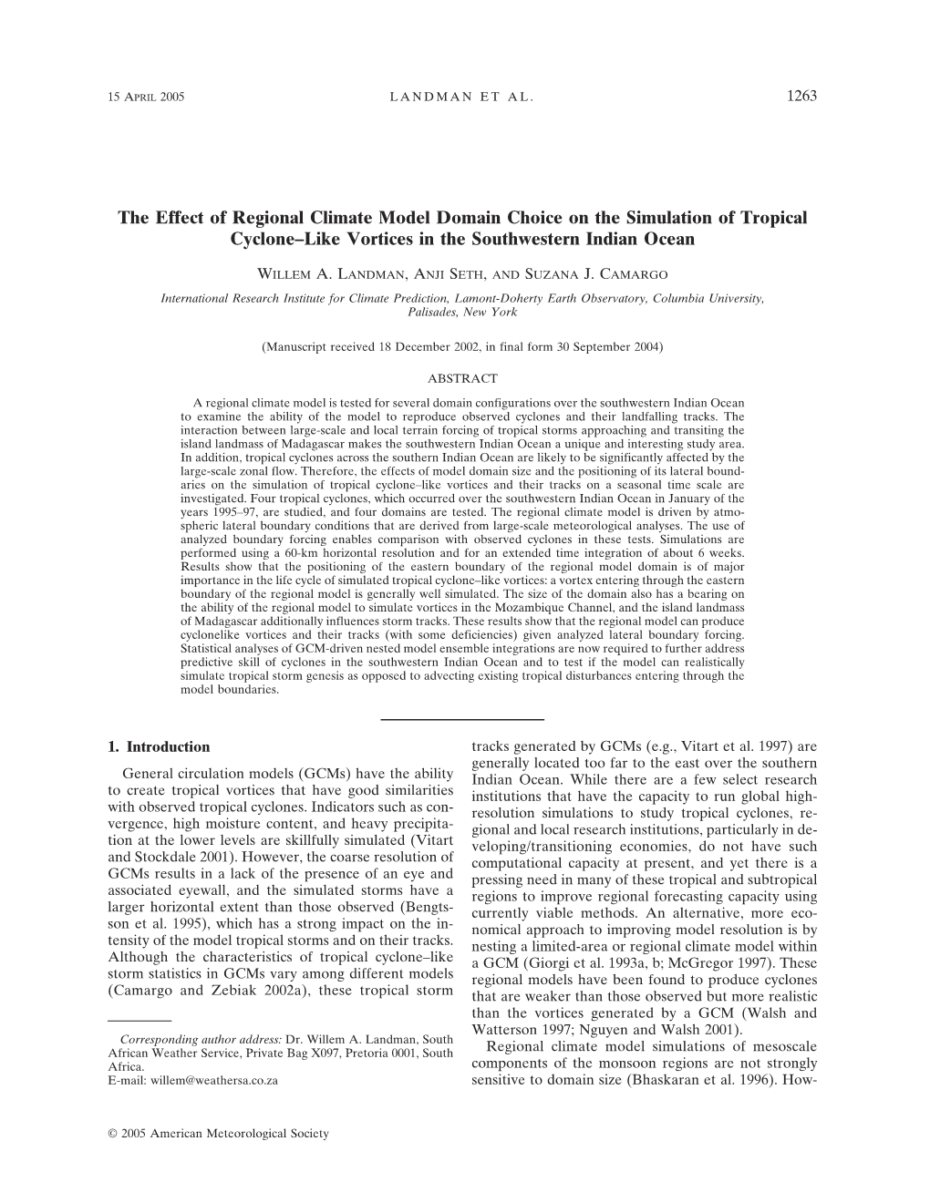 The Effect of Regional Climate Model Domain Choice on the Simulation of Tropical Cyclone–Like Vortices in the Southwestern Indian Ocean