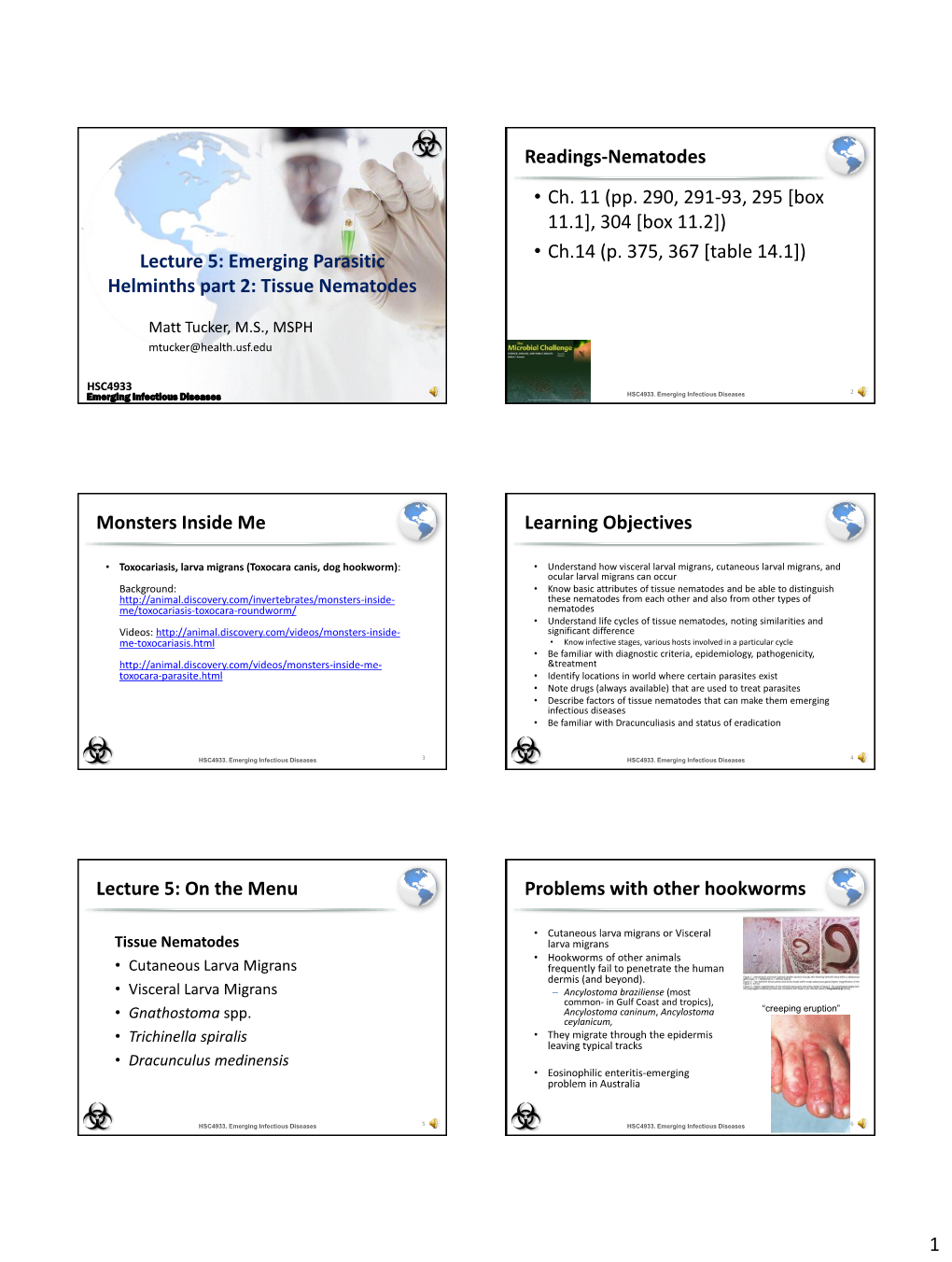 Lecture 5: Emerging Parasitic Helminths Part 2: Tissue Nematodes