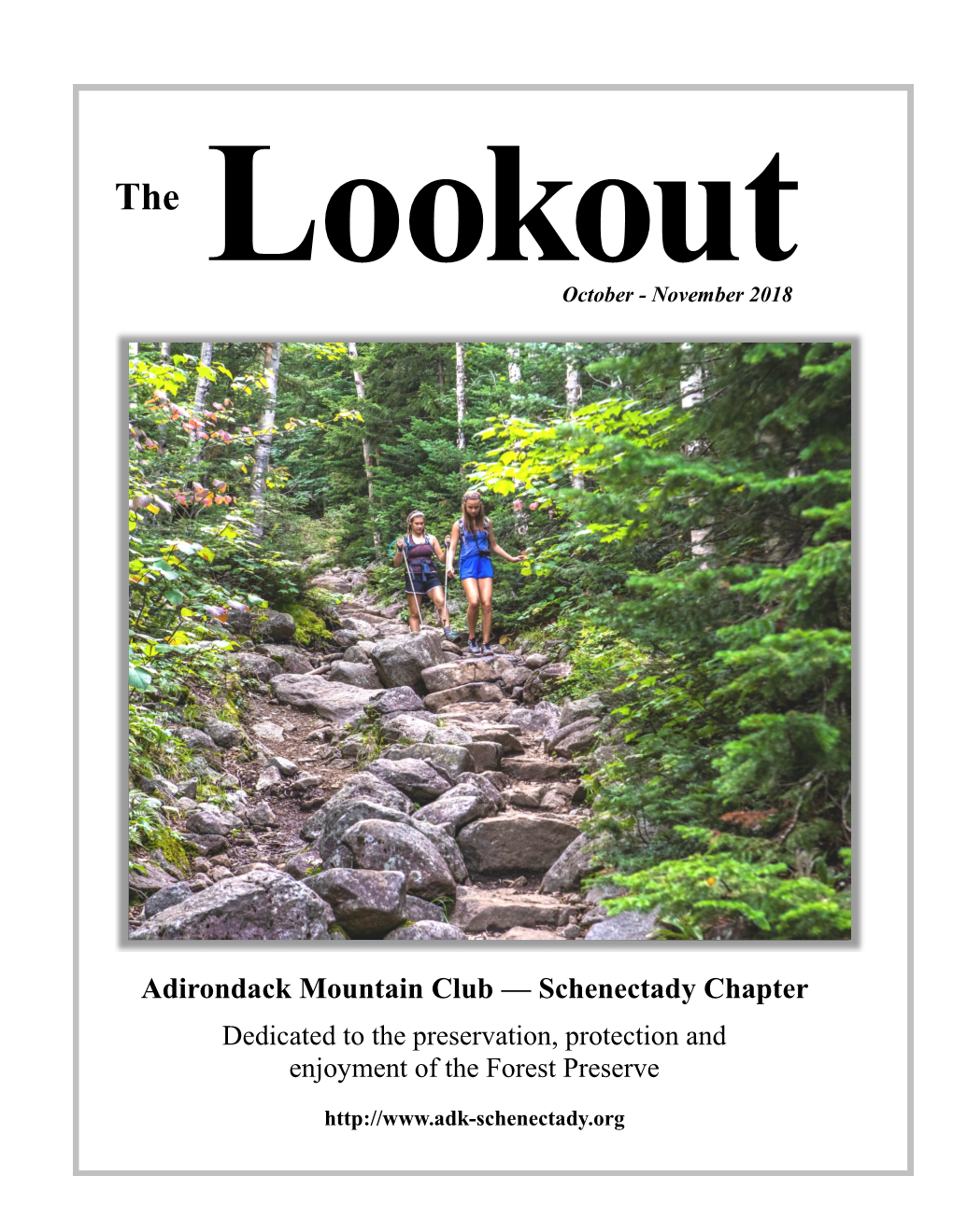 Adirondack Mountain Club — Schenectady Chapter Dedicated to the Preservation, Protection and Enjoyment of the Forest Preserve