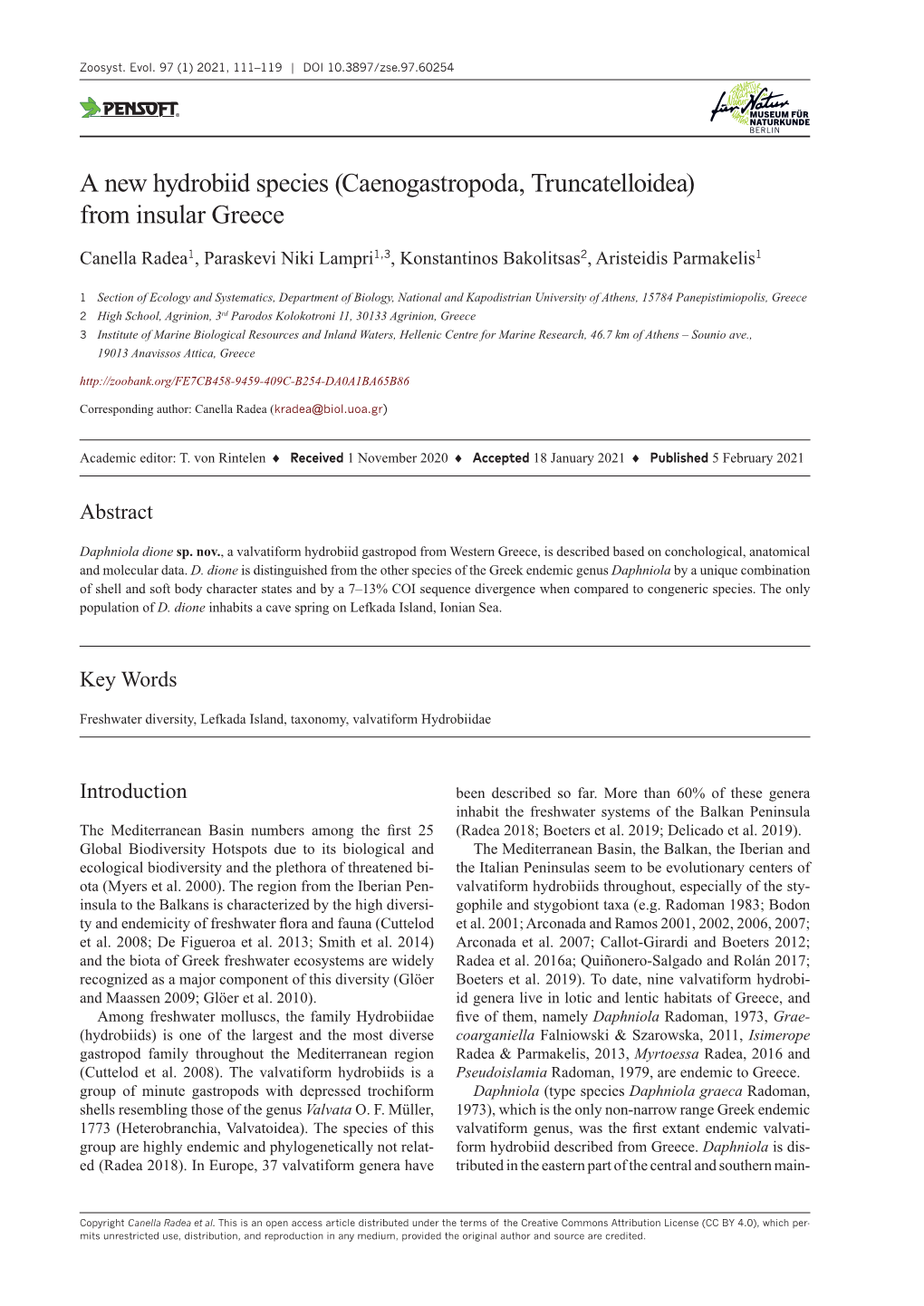 ﻿A New Hydrobiid Species (Caenogastropoda, Truncatelloidea) from Insular Greece