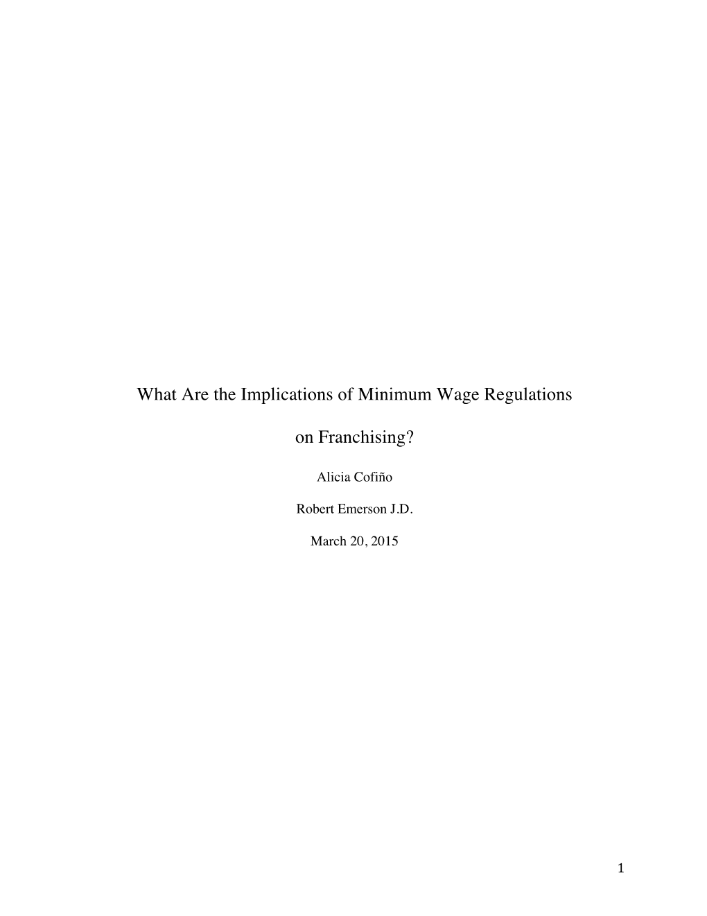 What Are the Implications of Minimum Wage Regulations on Franchising?