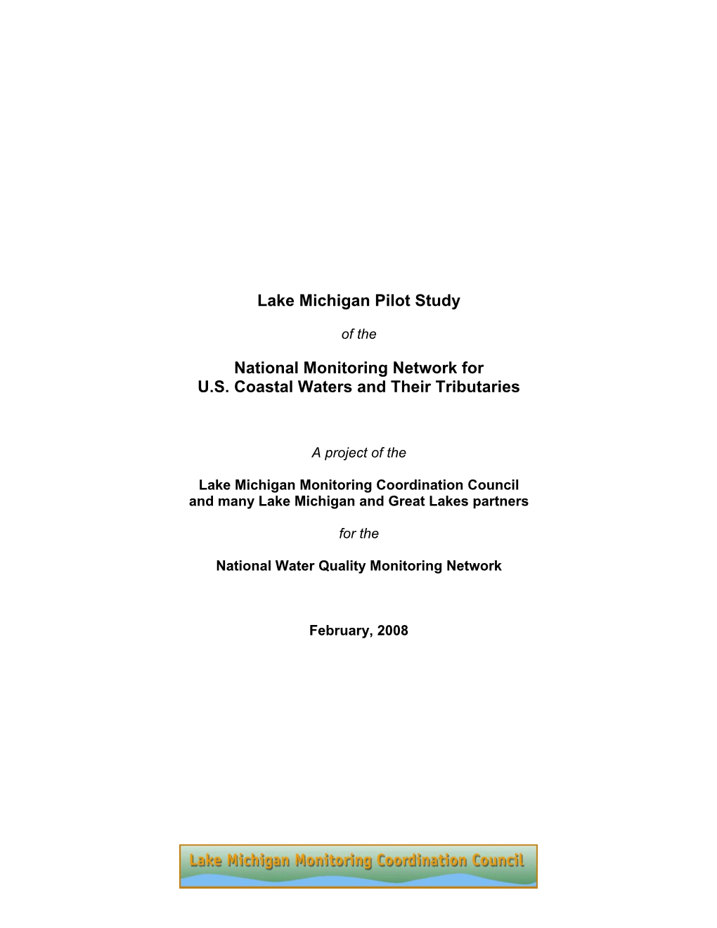 Lake Michigan Pilot Study National Monitoring Network for U.S. Coastal