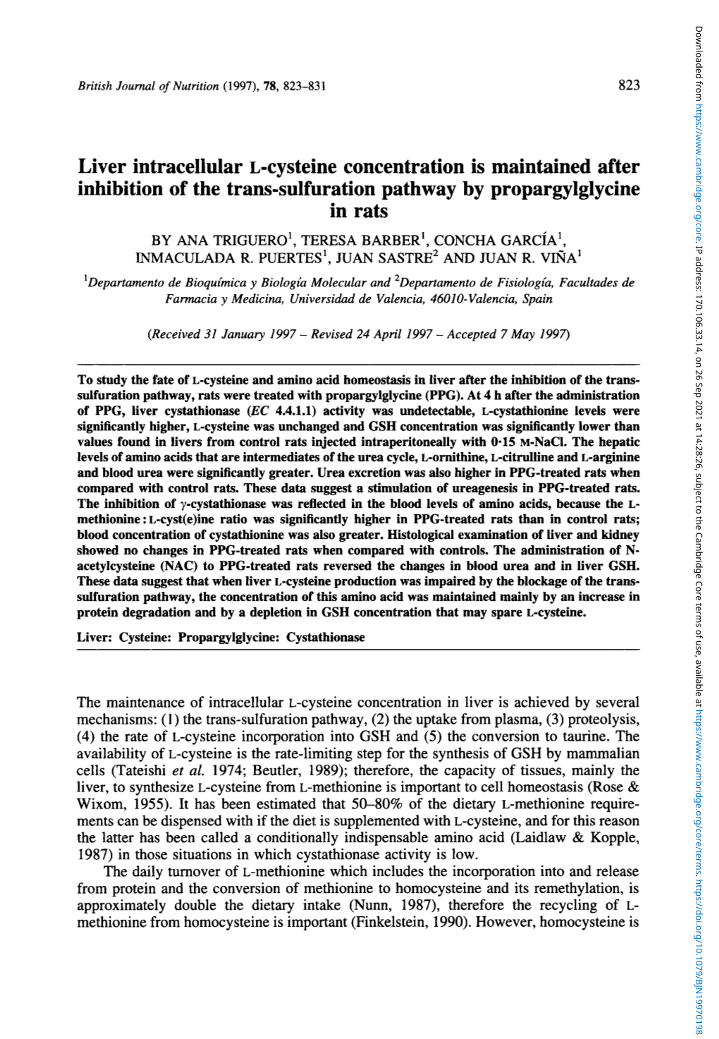 Liver Intracellular L-Cysteine Concentration Is Maintained After Inhibition of the Trans-Sulfuration Pathway by Propargylglycine in Rats