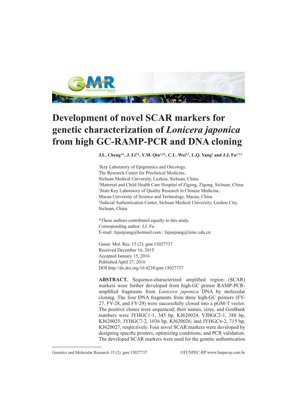 Development of Novel SCAR Markers for Genetic Characterization of Lonicera Japonica from High GC-RAMP-PCR and DNA Cloning