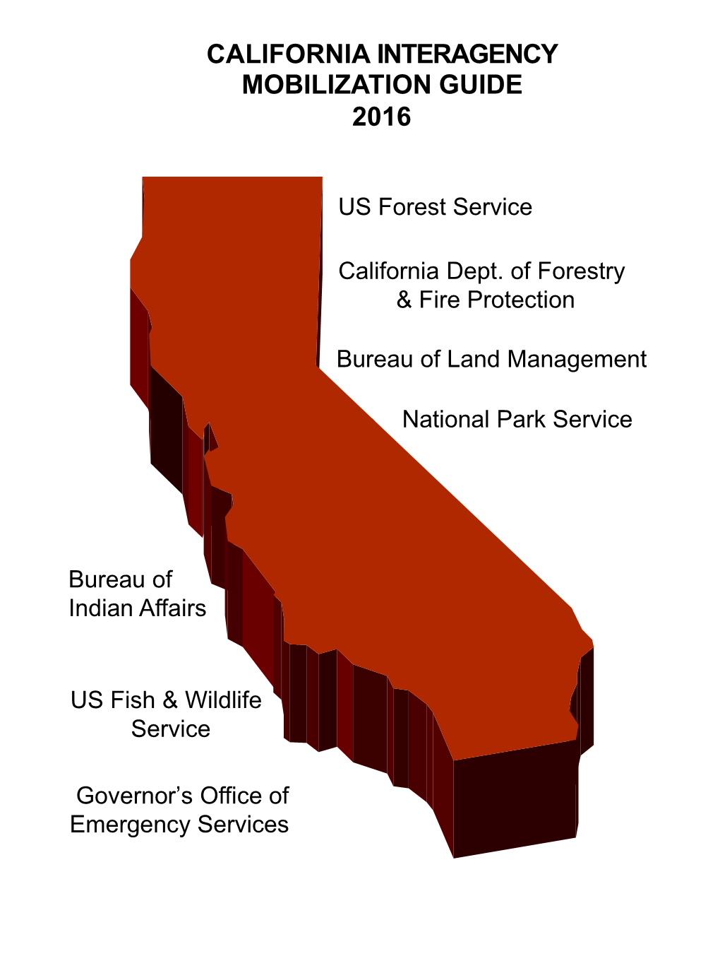 California Interagency Mobilization Guide 2016