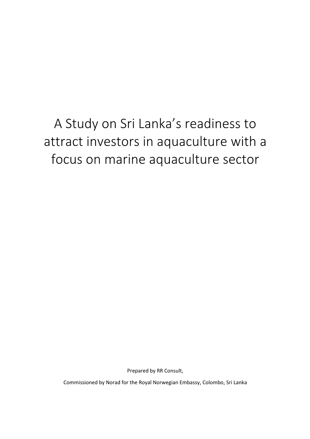 A Study on Sri Lanka's Readiness to Attract Investors in Aquaculture With