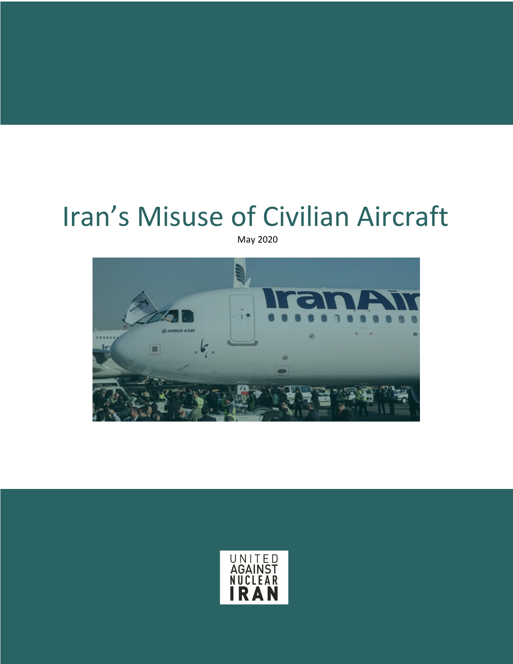 Iran's Misuse of Civilian Aircraft