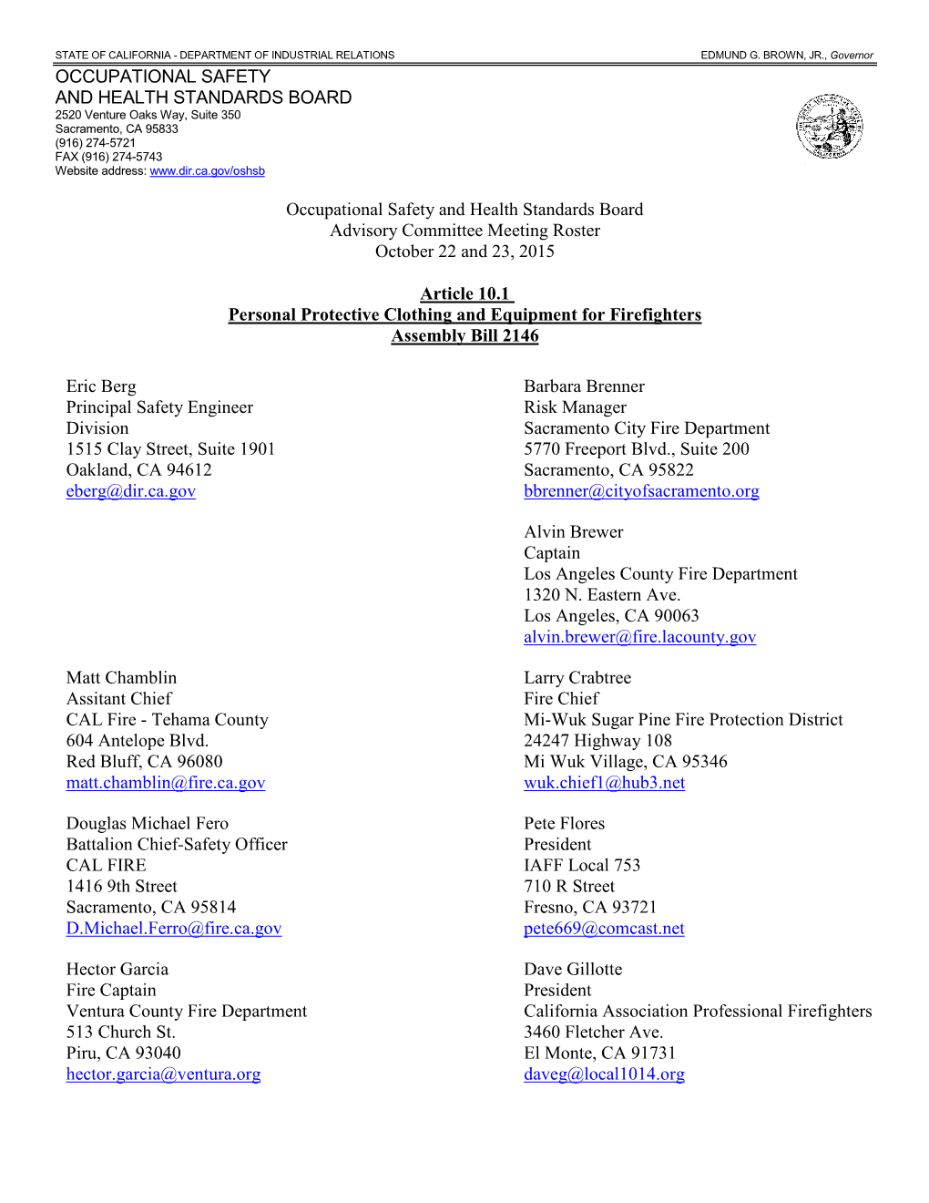 Occupational Safety and Health Standards Board Advisory Committee Meeting Roster October 22 and 23, 2015