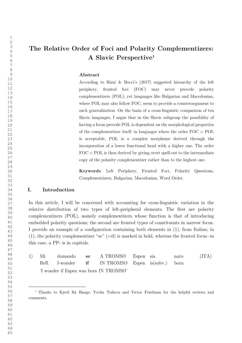 The Relative Order of Foci and Polarity Complementizers