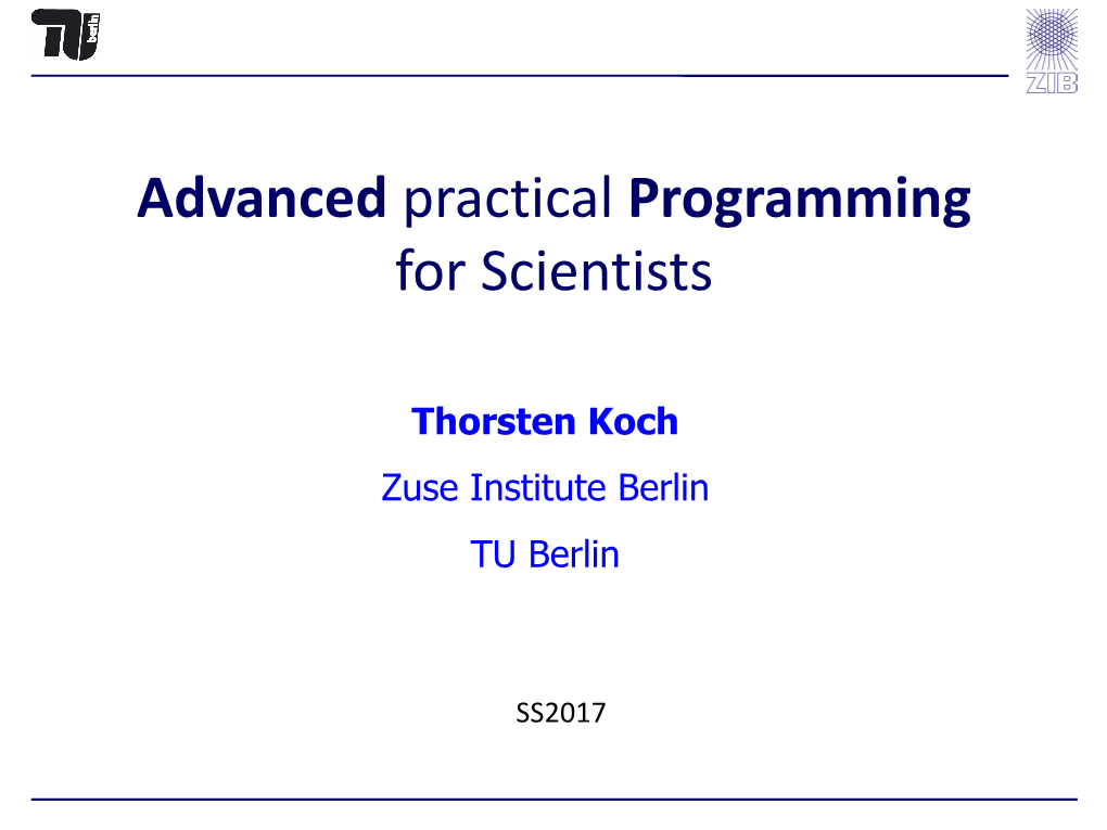 Advanced Practical Programming for Scientists