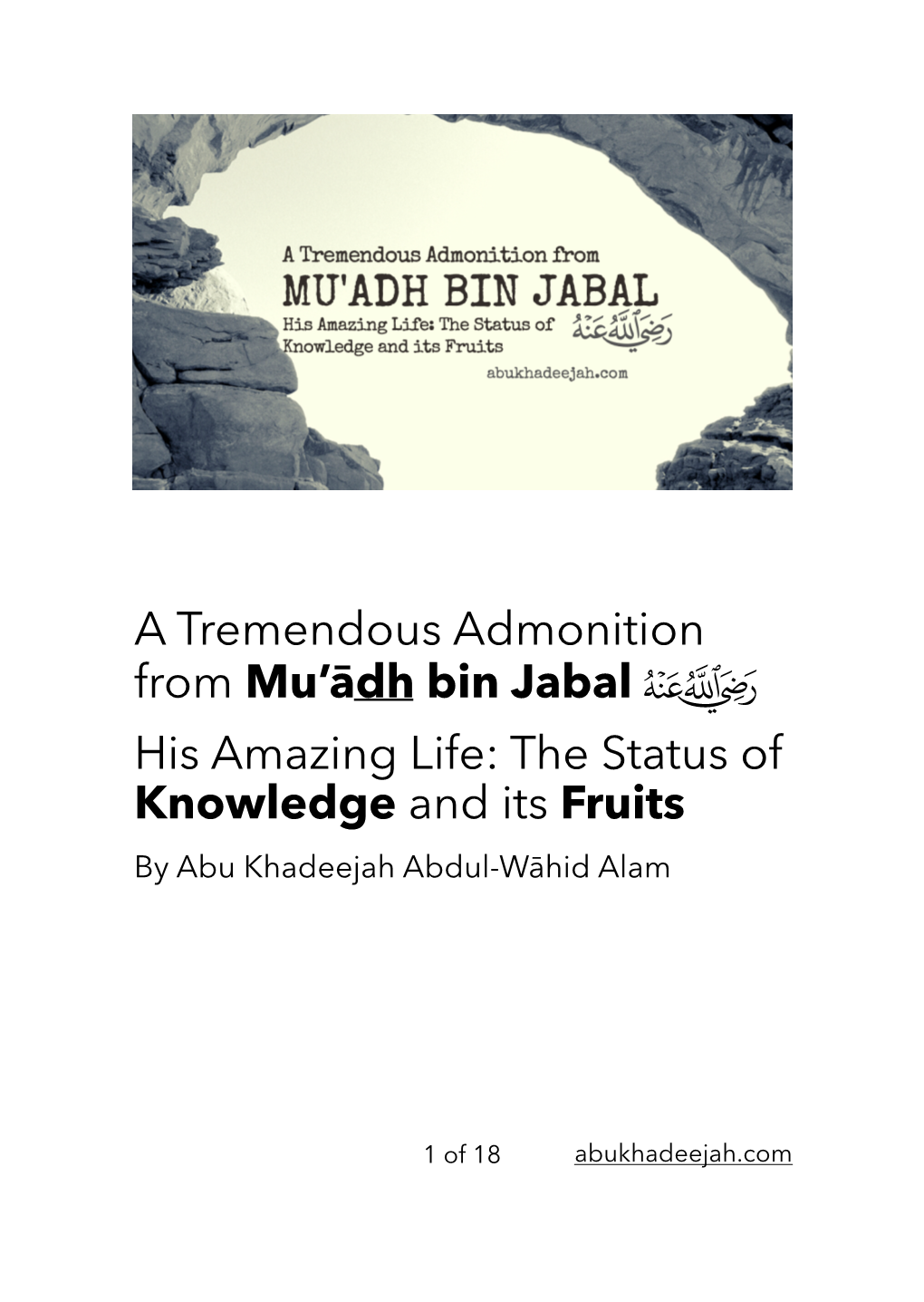 Muadh Ibn Jabal a Tremendous Admonition