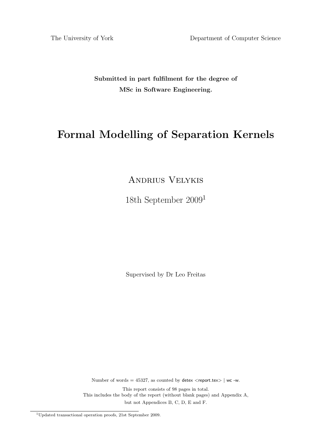 Formal Modelling of Separation Kernels