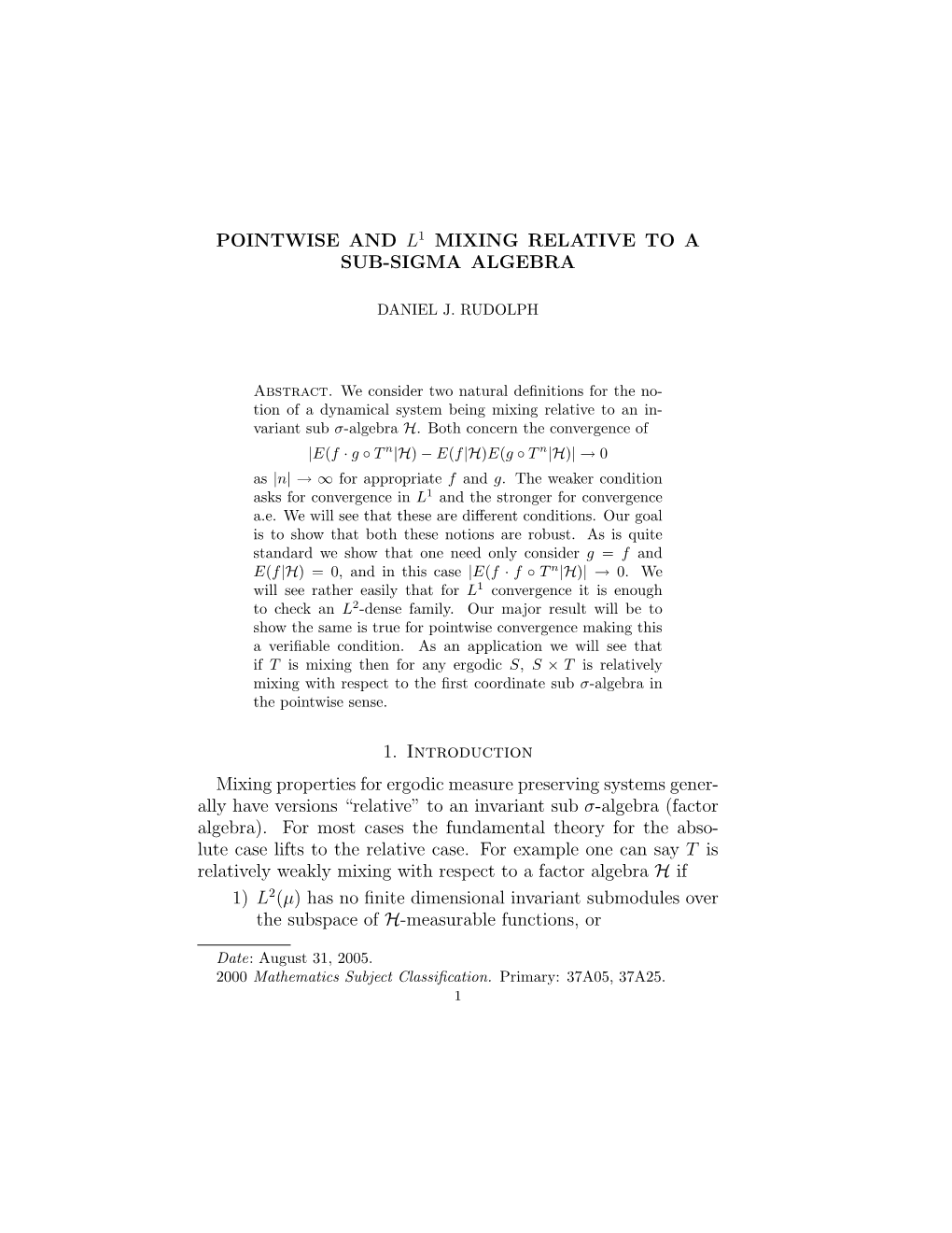 Pointwise and L1 Mixing Relative to a Sub-Sigma Algebra