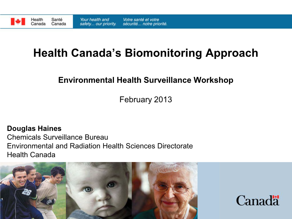 Health Canada's Biomonitoring Approach