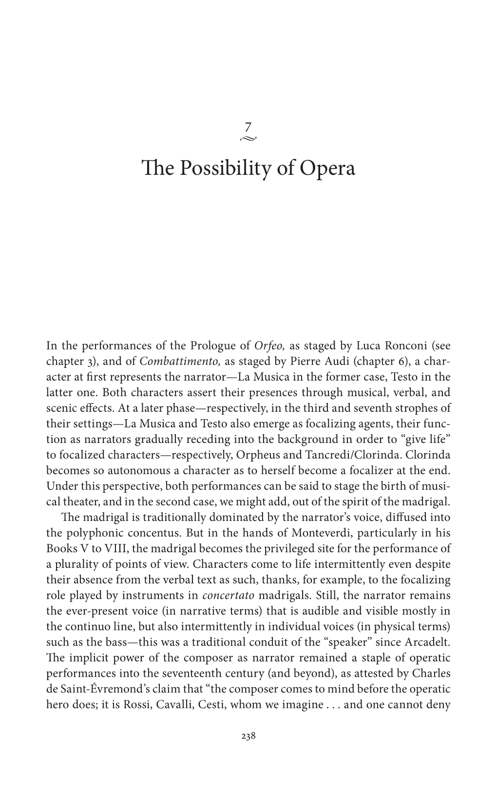 The Possibility of Opera
