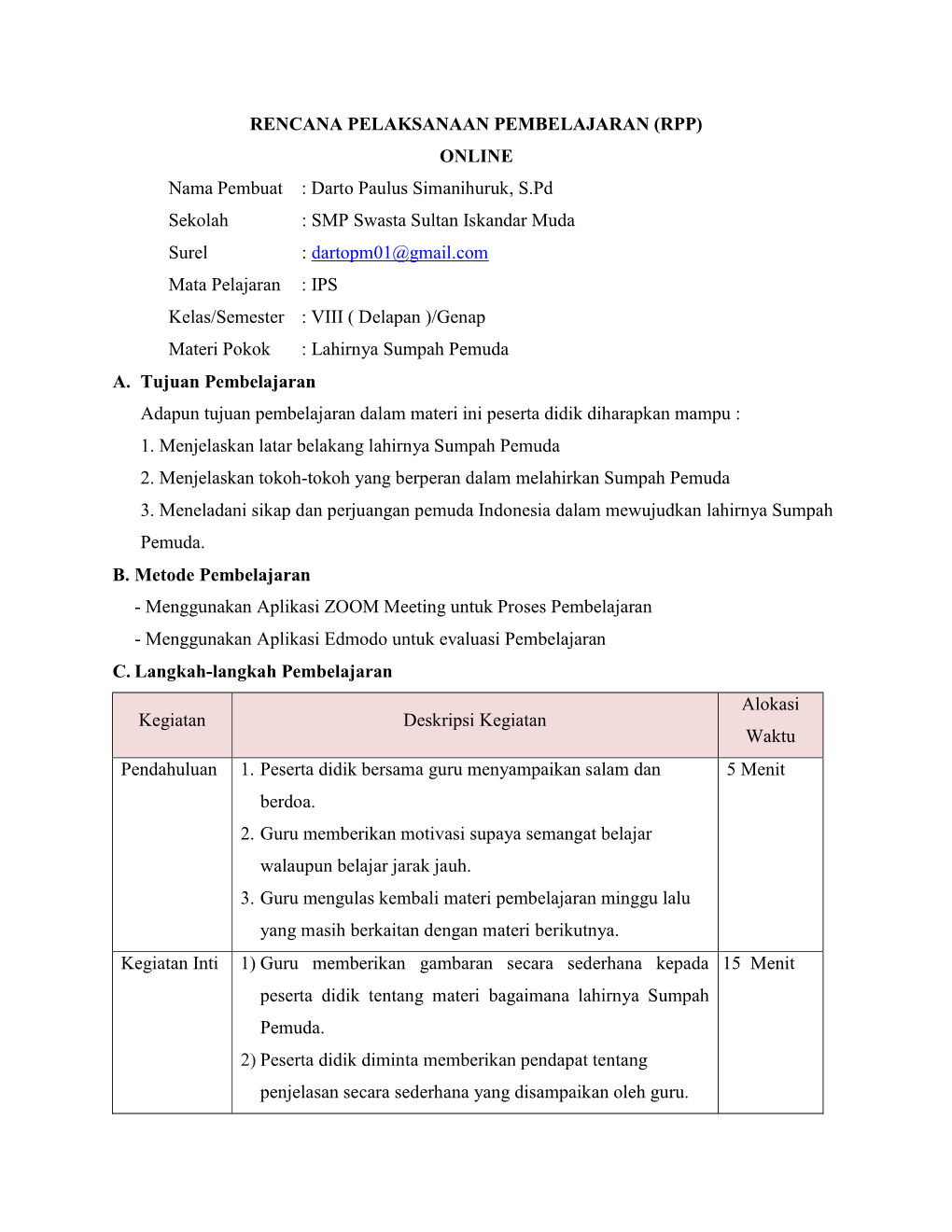 (RPP) ONLINE Nama Pembuat : Darto Paulus Simanihuruk, S.Pd Sekolah