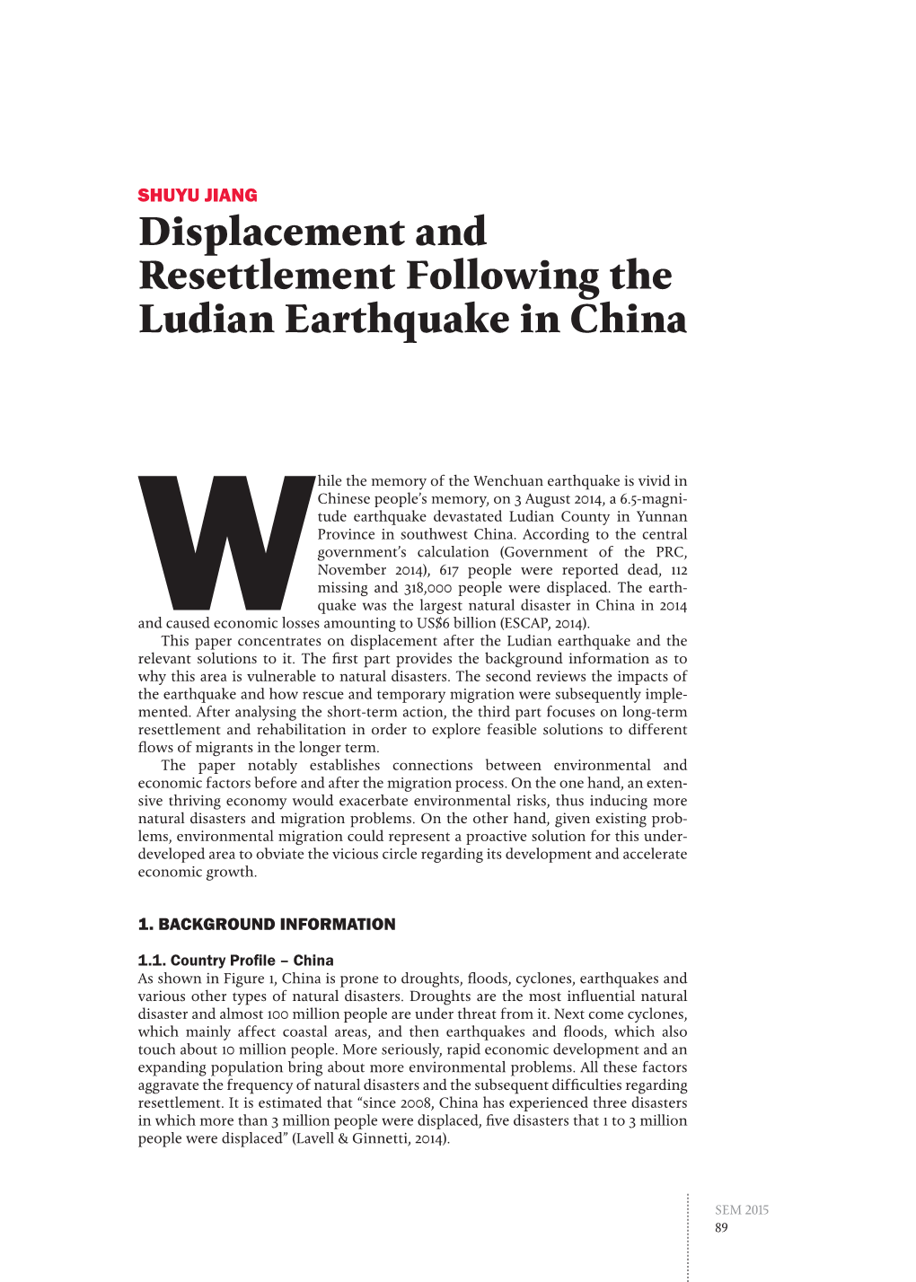 Displacement and Resettlement Following the Ludian Earthquake in China