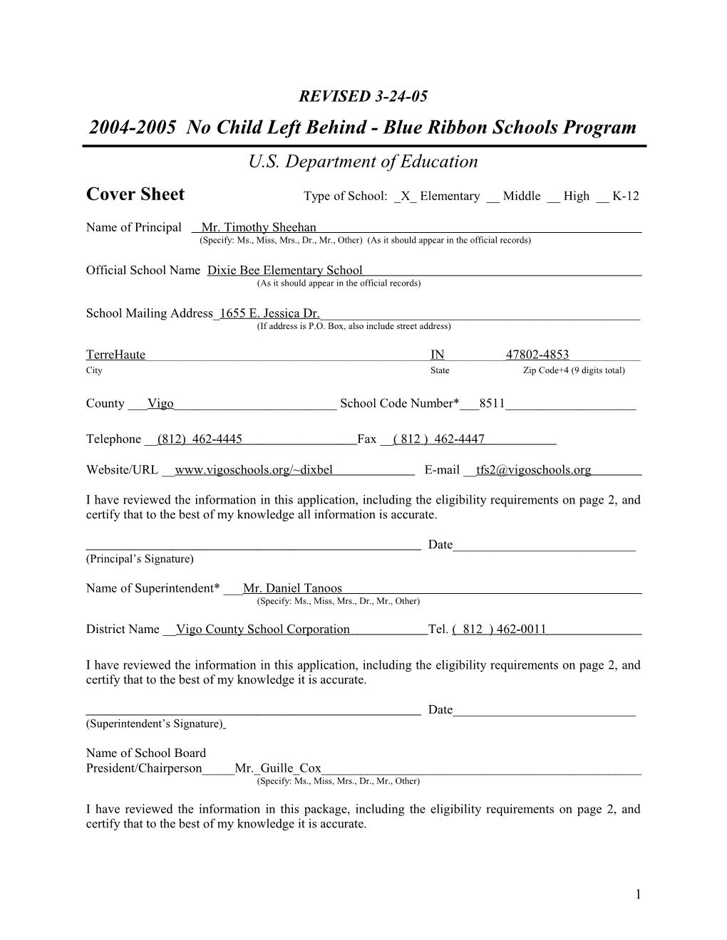 Dixie Bee Elementary School Application: 2004-2005, No Child Left Behind - Blue Ribbon