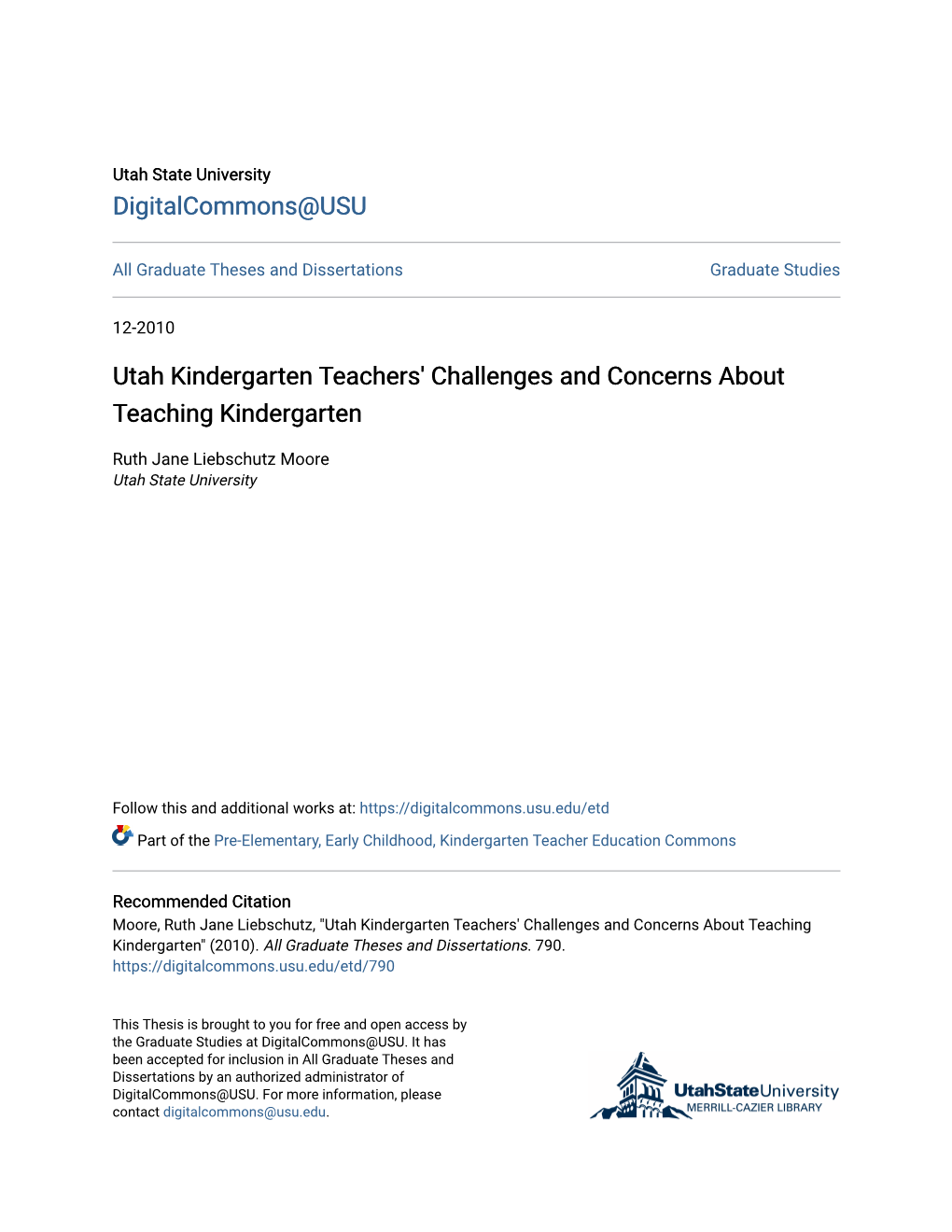 Utah Kindergarten Teachers' Challenges and Concerns About Teaching Kindergarten