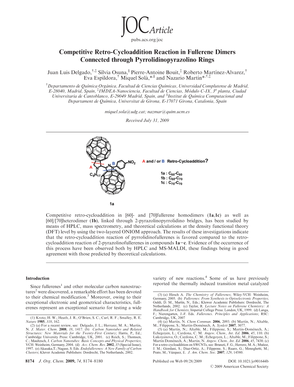 Competitive Retro-Cycloaddition Reaction in Fullerene Dimers Connected Through Pyrrolidinopyrazolino Rings