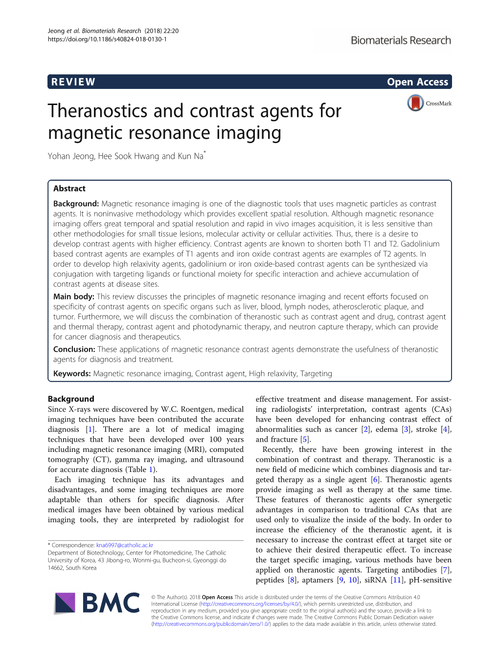 Theranostics and Contrast Agents for Magnetic Resonance Imaging Yohan Jeong, Hee Sook Hwang and Kun Na*