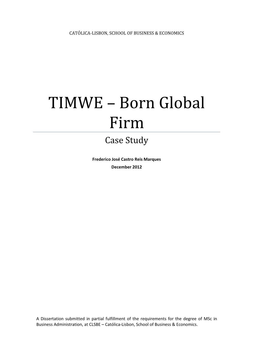 TIMWE – Born Global Firm Case Study