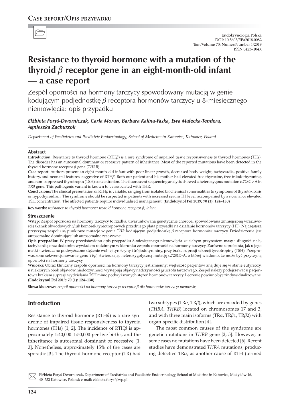 Resistance to Thyroid Hormone with a Mutation of the Thyroid B Receptor