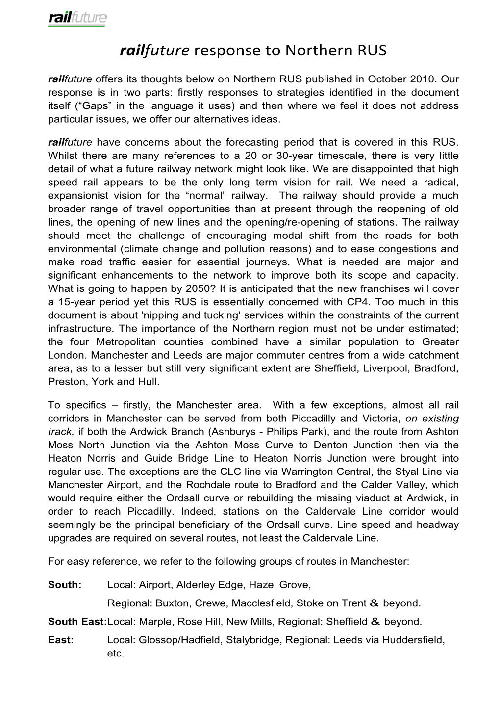 Railfuture Response to Northern RUS Railfuture Offers Its Thoughts Below on Northern RUS Published in October 2010