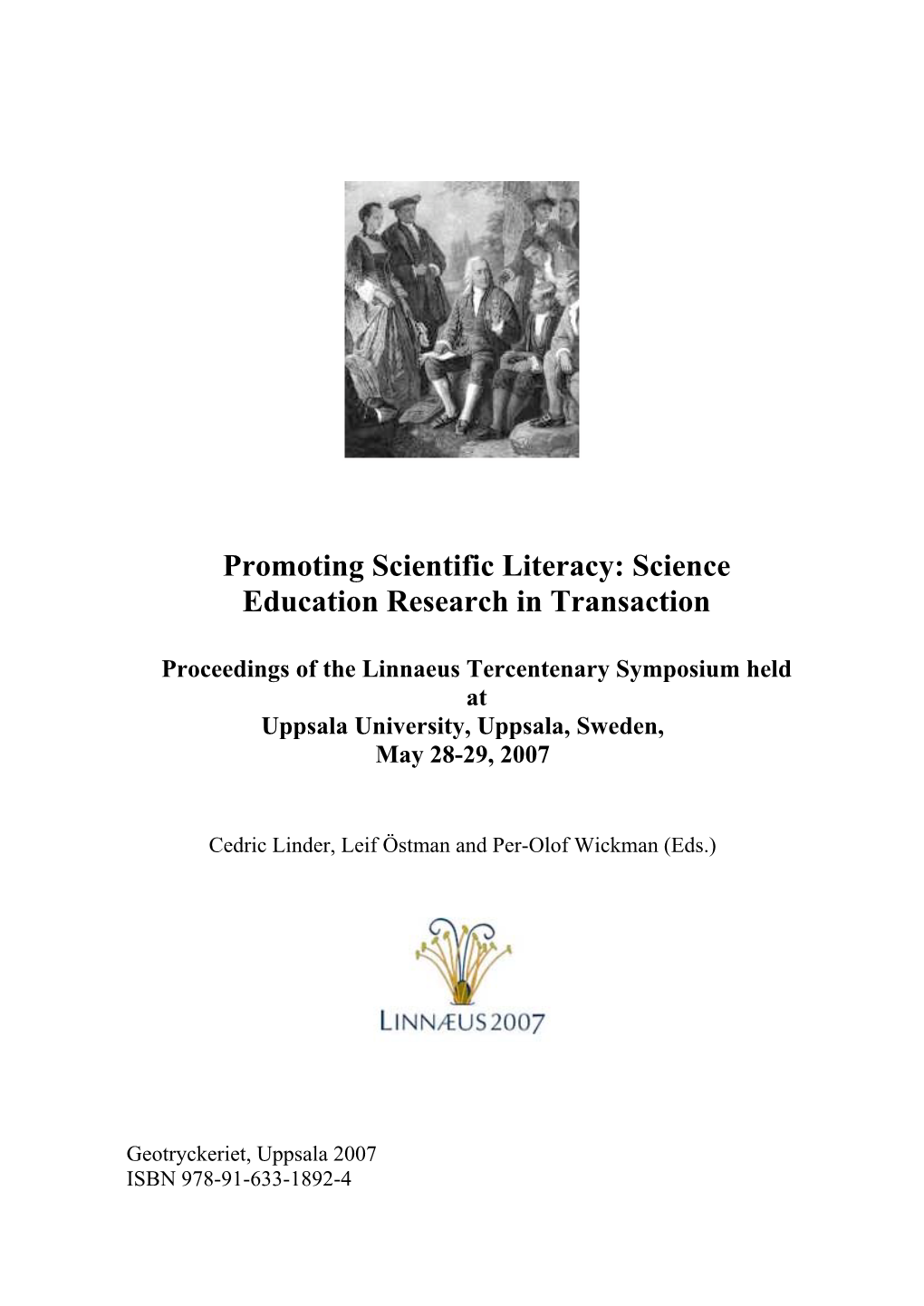 Promoting Scientific Literacy: Science Education Research in Transaction