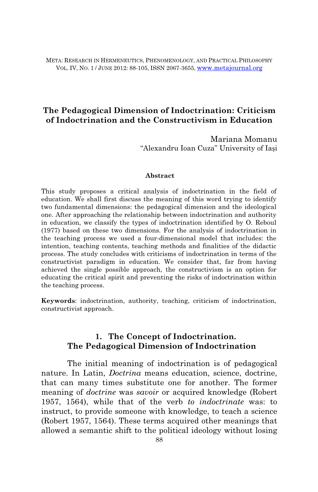 The Pedagogical Dimension of Indoctrination: Criticism of Indoctrination and the Constructivism in Education