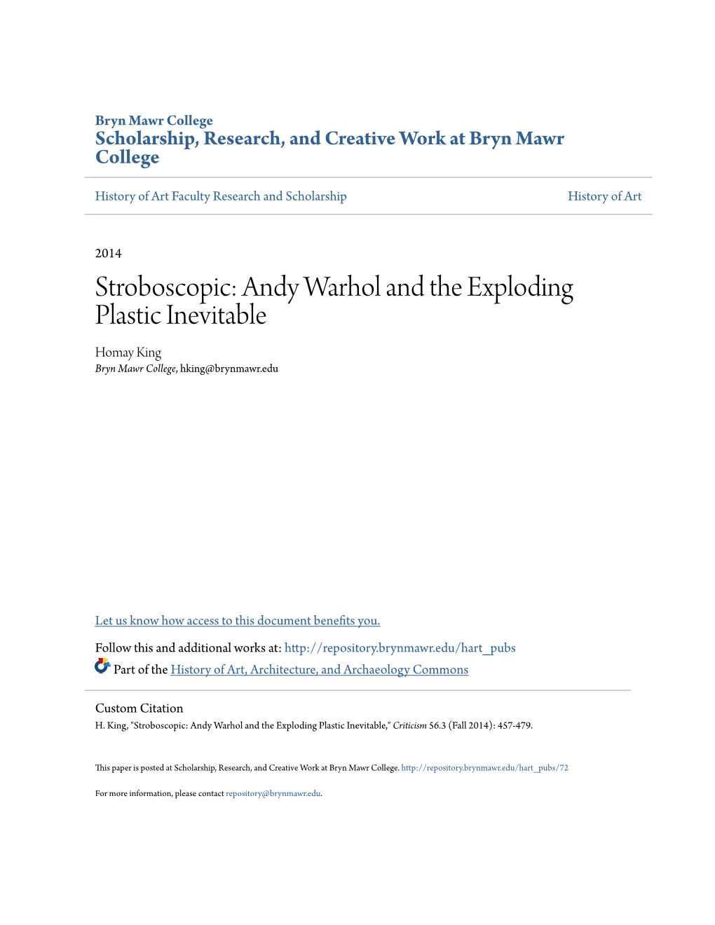 Stroboscopic: Andy Warhol and the Exploding Plastic Inevitable Homay King Bryn Mawr College, Hking@Brynmawr.Edu