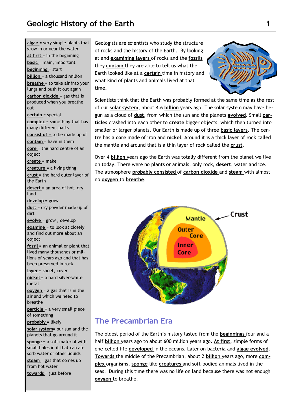 Geologic History of the Earth 1 the Precambrian