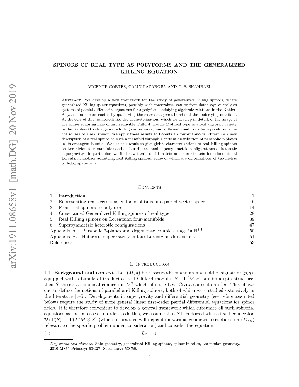 Spinors of Real Type As Polyforms and the Generalized Killing Equation 11