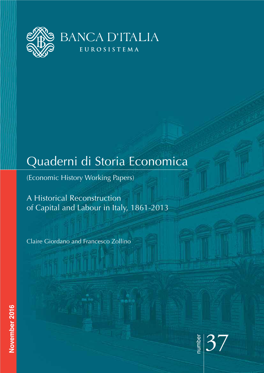 Quaderni Di Storia Economica (Economic History Working Papers)