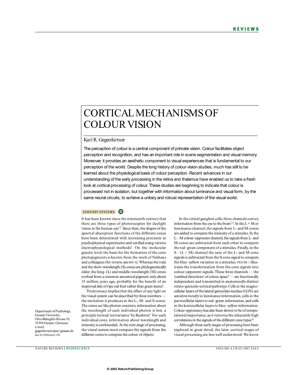 Cortical Mechanisms of Colour Vision