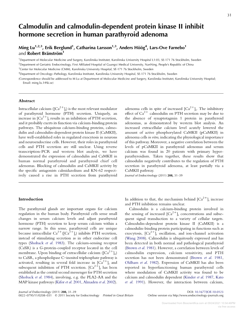 Calmodulin and Calmodulin-Dependent Protein Kinase II Inhibit Hormone Secretion in Human Parathyroid Adenoma