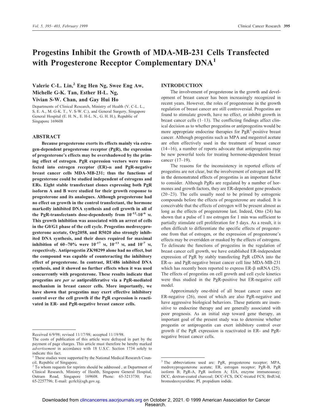 Progestins Inhibit the Growth of MDA-MB-231 Cells Transfected with Progesterone Receptor Complementary DNA1