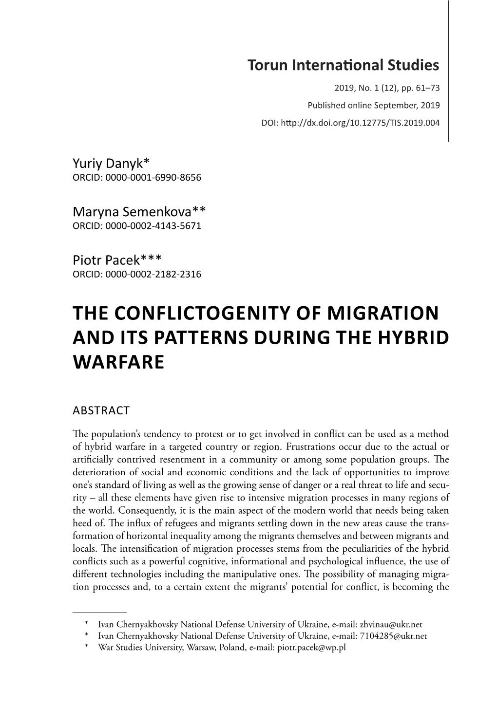 Patterns of the Migration During the Hybrid Warfare and Its Conflictogenity