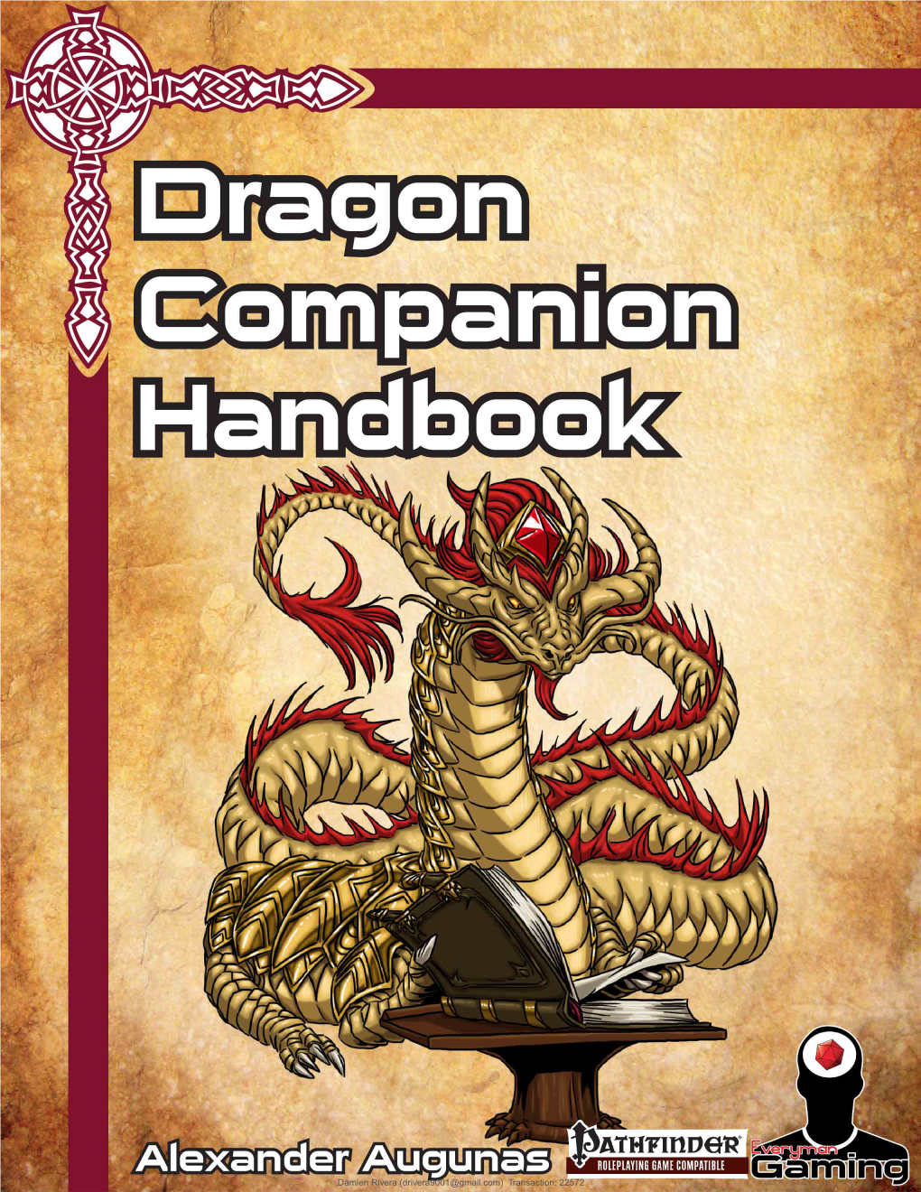 Damien Rivera (Drivera9001@Gmail.Com) Transaction: 22572 Dragon Companion Handbook