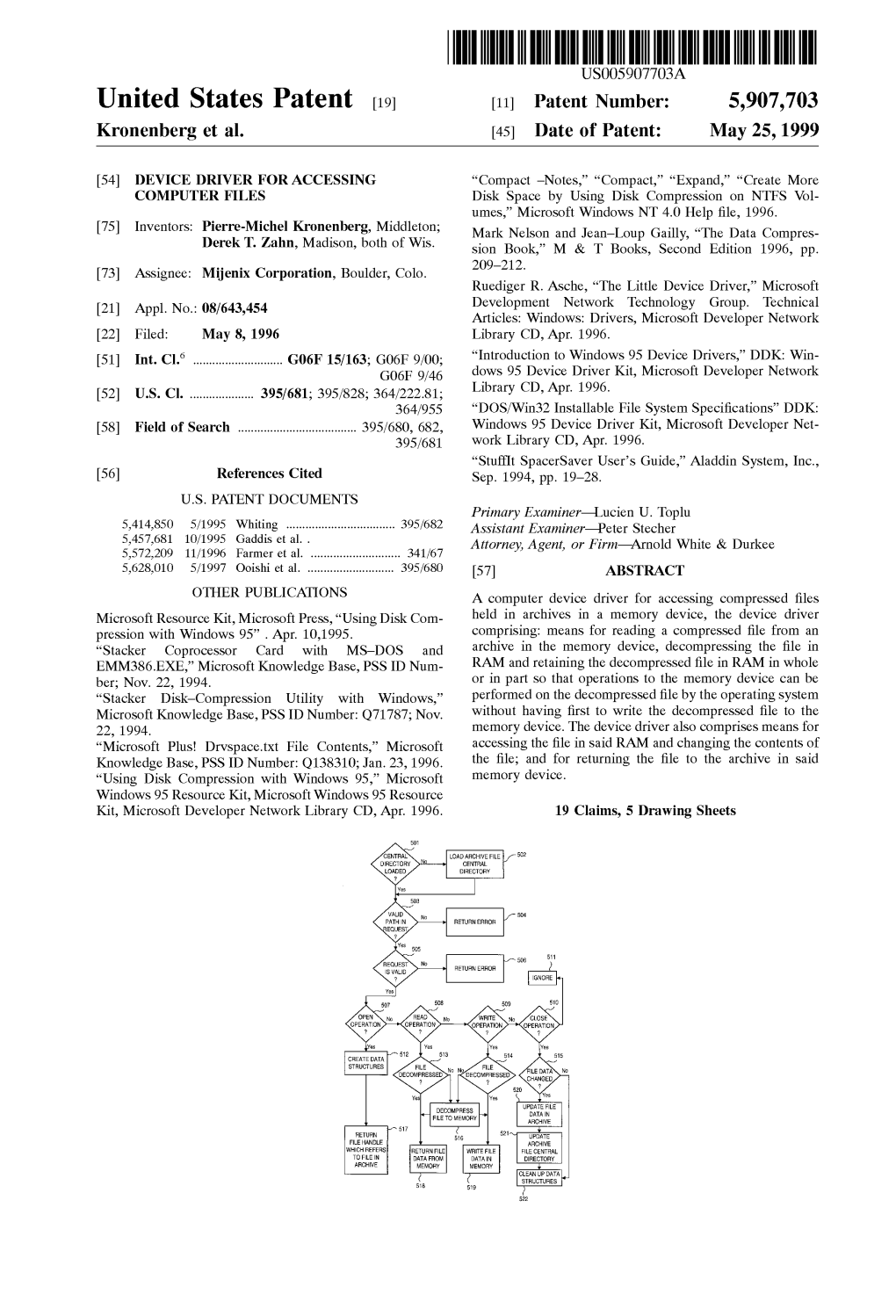 United States Patent 19 11 Patent Number: 5,907,703 Kronenberg Et Al