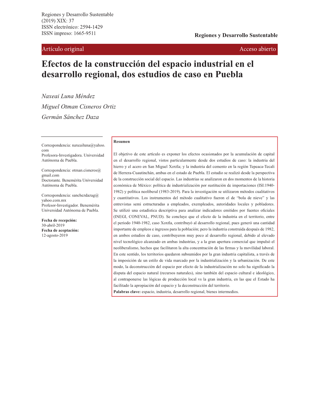 Efectos De La Construcción Del Espacio Industrial En El Desarrollo Regional, Dos Estudios De Caso En Puebla