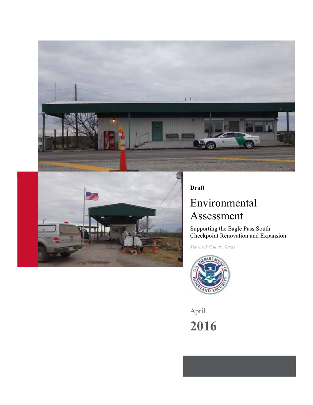 Environmental Assessment Supporting the Eagle Pass South Checkpoint Renovation and Expansion