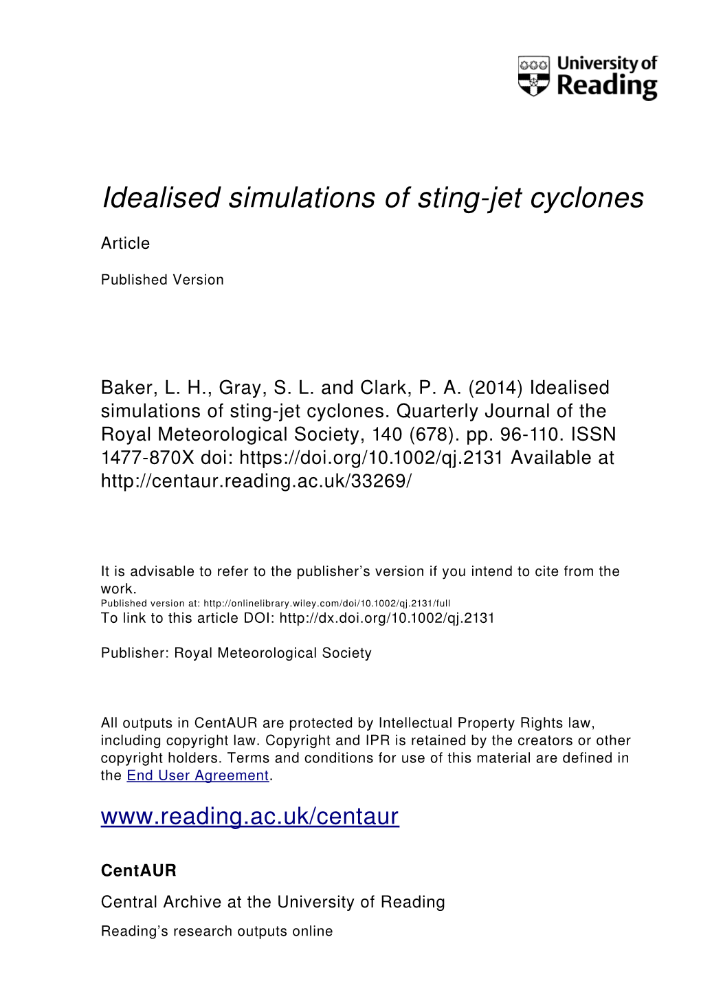 Idealised Simulations of Stingjet Cyclones