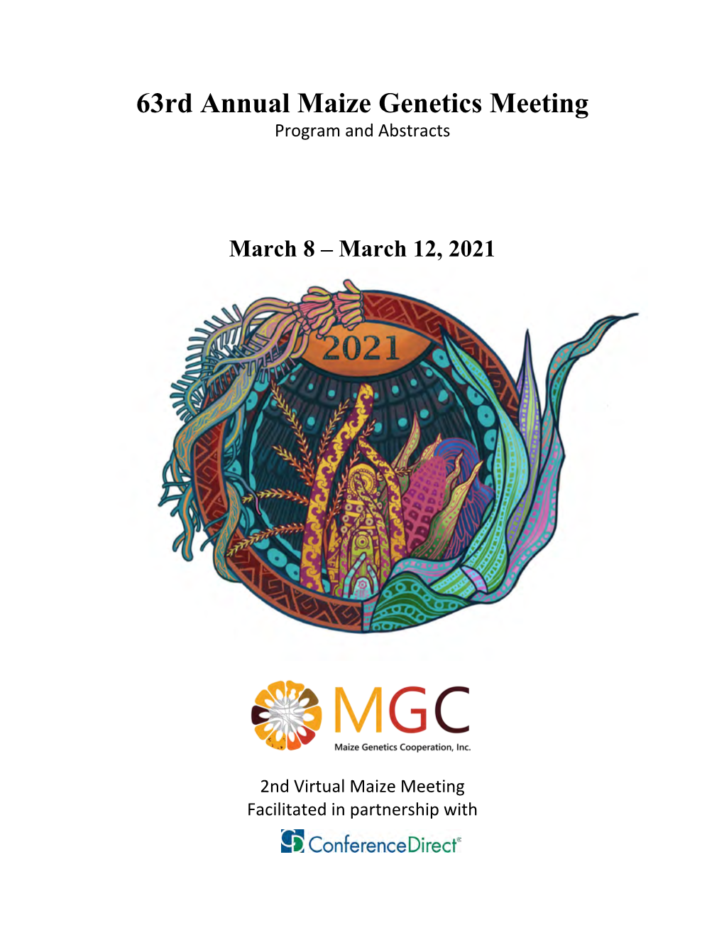 63Rd Annual Maize Genetics Meeting Program and Abstracts