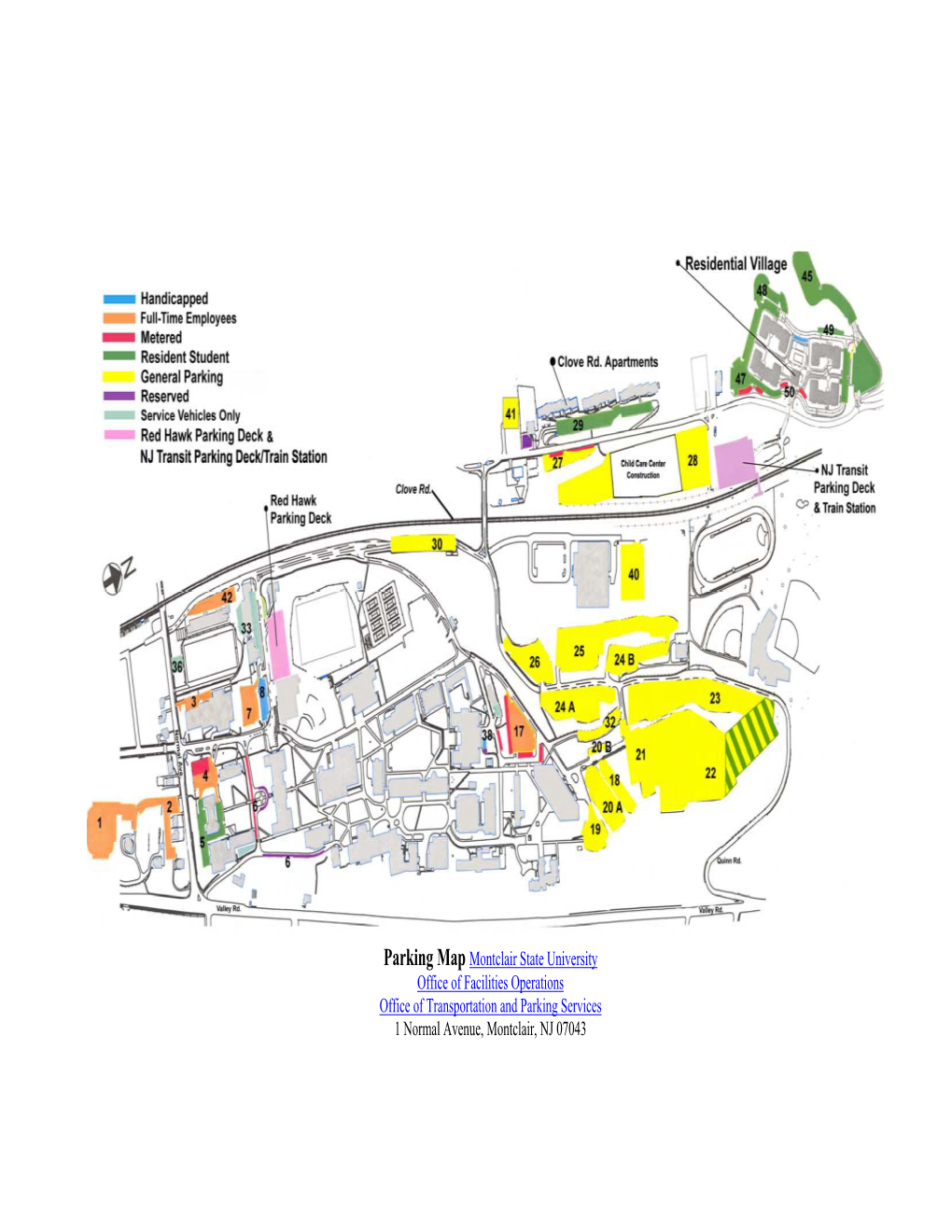 Parking Map Montclair State University Office of Facilities Operations Office of Transportation and Parking Services 1 Normal Avenue, Montclair, NJ 07043