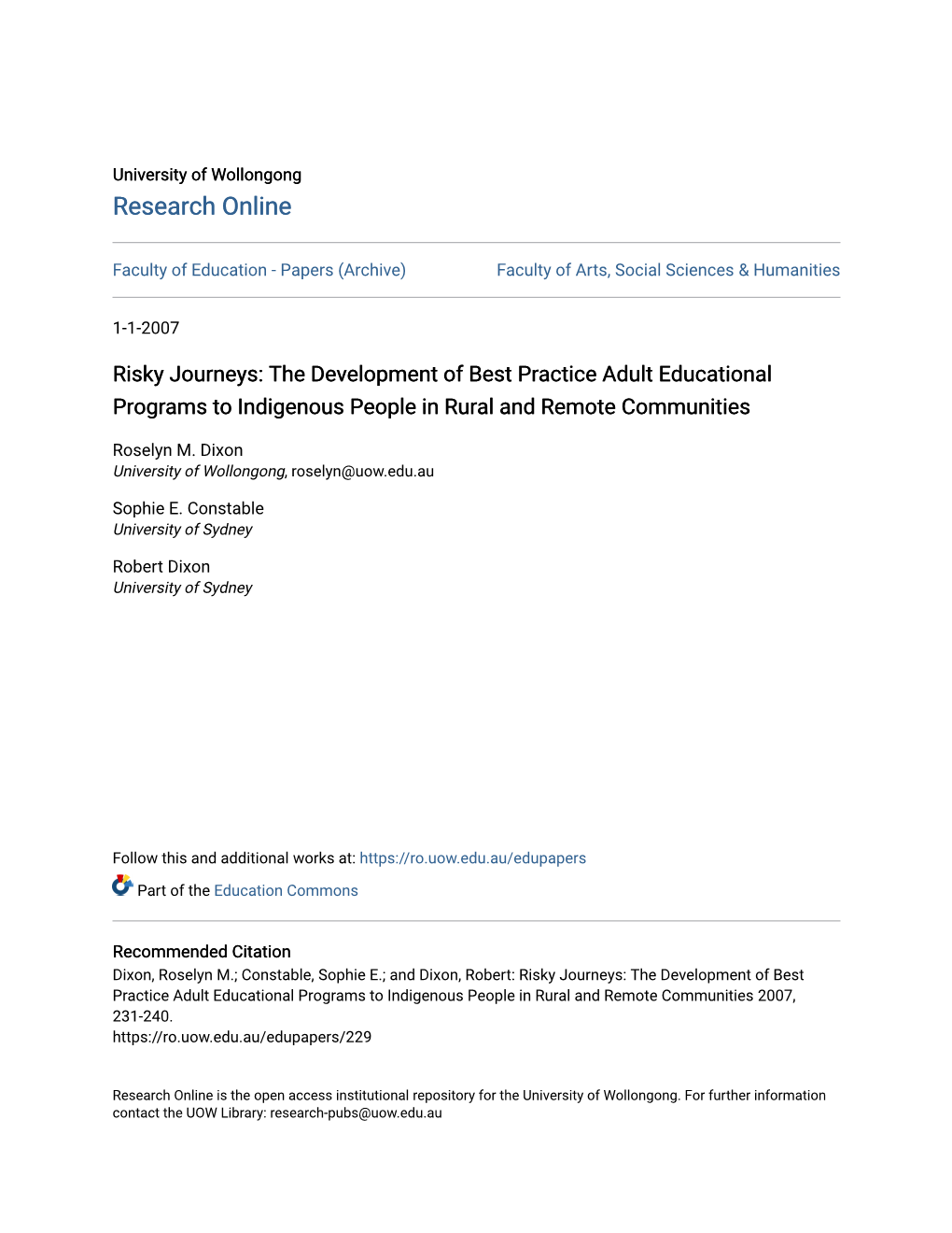 Risky Journeys: the Development of Best Practice Adult Educational Programs to Indigenous People in Rural and Remote Communities