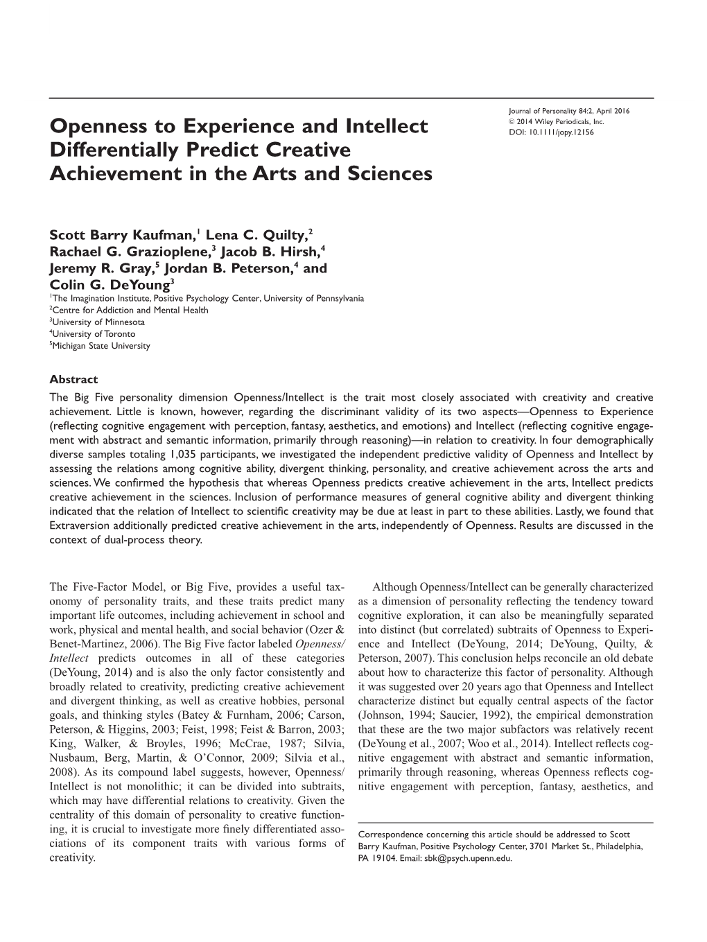 Openness to Experience and Intellect Differentially Predict Creative