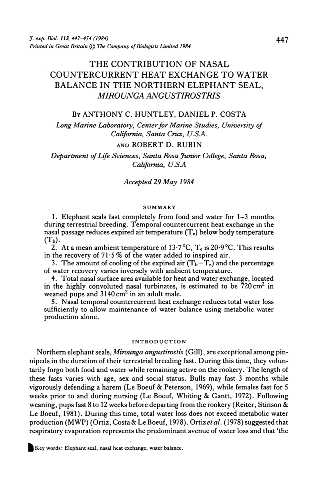 The Contribution of Nasal Countercurrent Heat Exchange to Water Balance in the Northern Elephant Seal, Mirounga Angustirostris