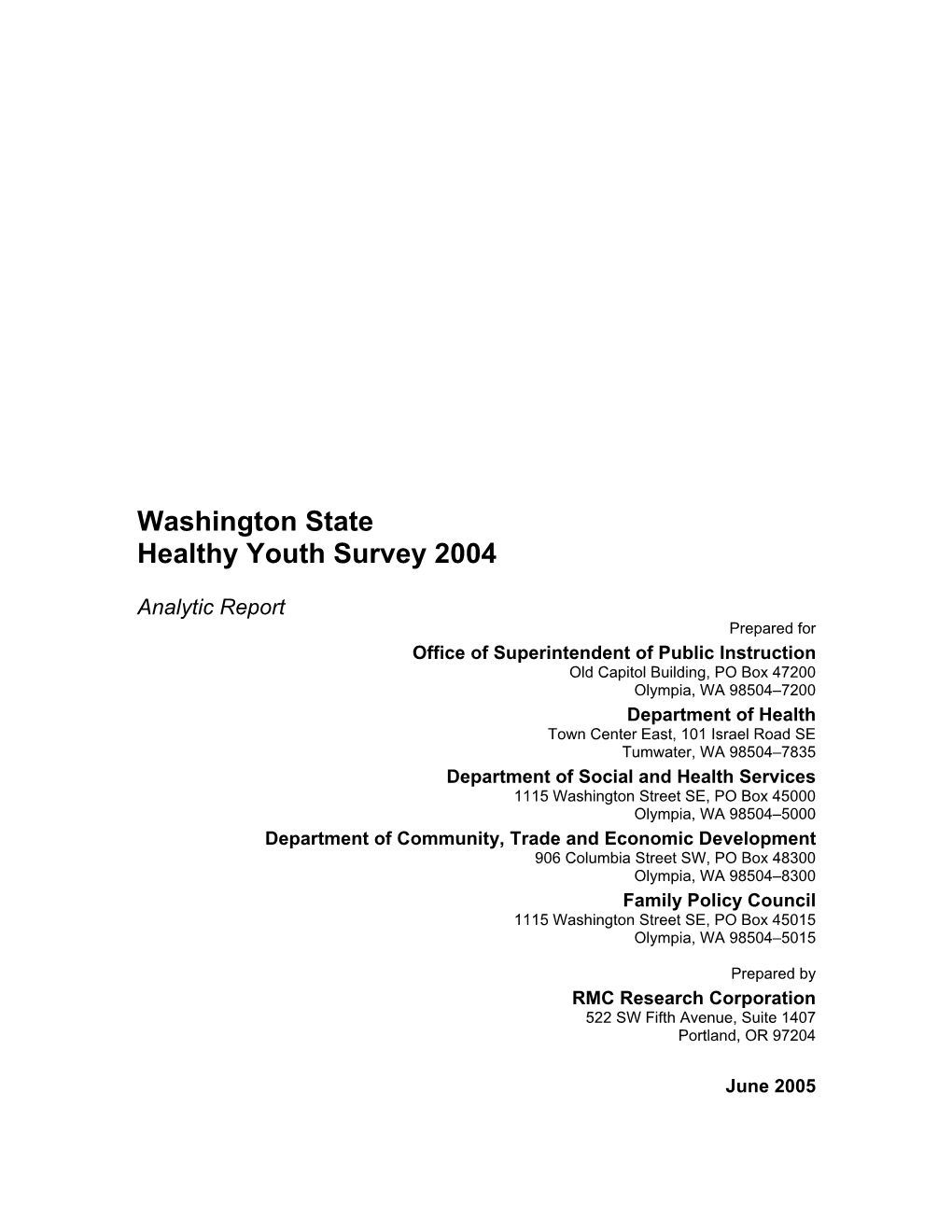 Washington State Healthy Youth Survey Analytic Report 2004